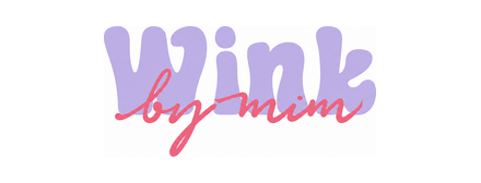 Wink by Mim